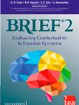 BRIEF®-2. Evaluación Conductual de la Función Ejecutiva